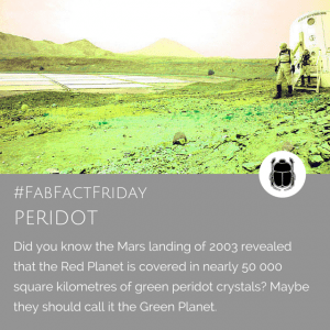 Did you know Mars has huge deposits of Peridot?